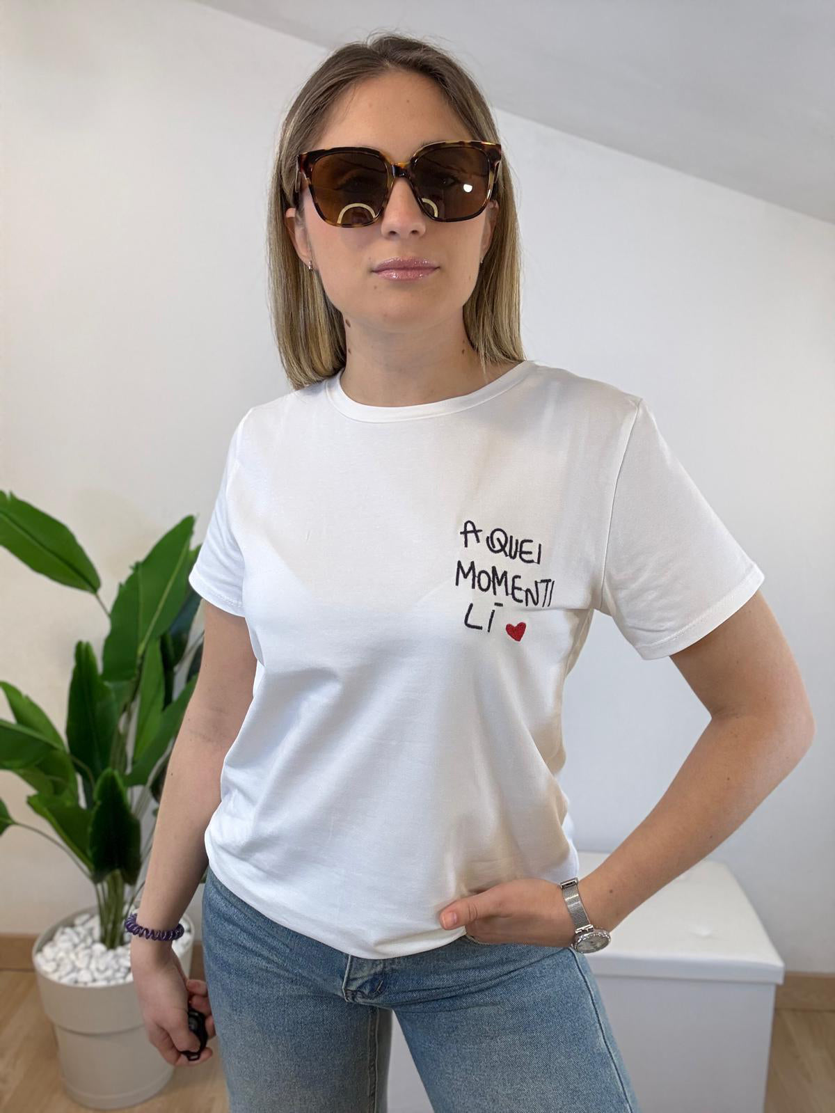 T-shirt "A QUEI MOMENTI LI"